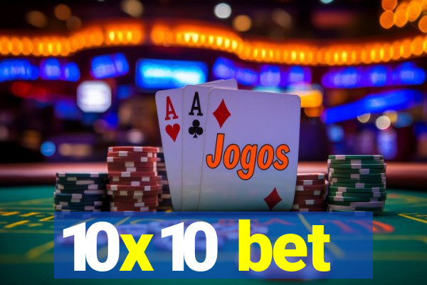 10x10 bet